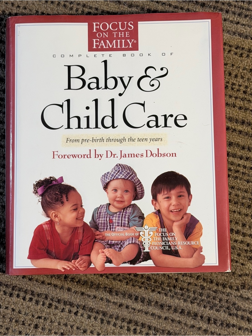 Focus on the Family Baby & Child Care Book - Hardcover